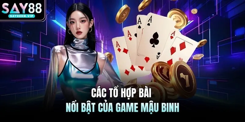 Mậu Binh SAY88 Siêu Phẩm Đánh Bài Nhận Thưởng Cực Khủng