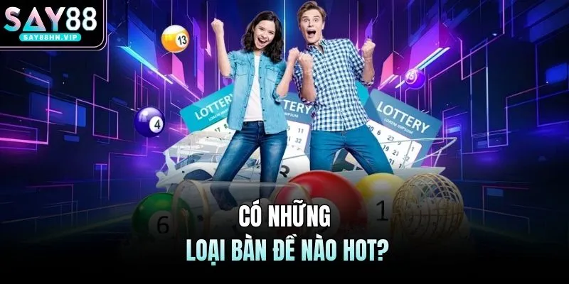 Bàn Đề Là Gì Phân Tích Cách Vận Hành Của Bàn Đề SAY88