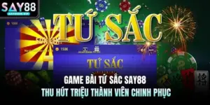 Game Bài SAY88 - Sòng Bài Đấu Trí Online Uy Tín Và Công Bằng