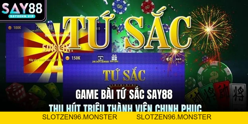 Game Bài Tứ Sắc SAY88 Thu Hút Triệu Thành Viên Chinh Phục