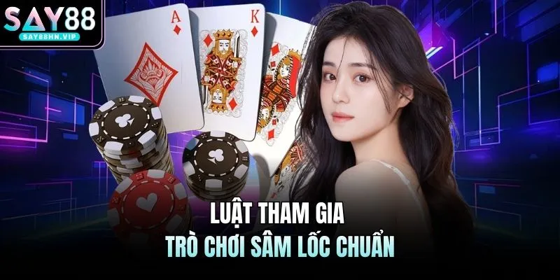 Sâm Lốc SAY88 Thu Hút Triệu Người Tham Gia Cá Cược