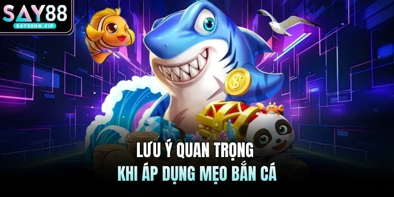 Mẹo Chơi Bắn Cá Luôn Thắng Lấy Khoản Thưởng Siêu To