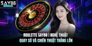 Casino SAY88 - Sòng Bài Thượng Lưu Cùng Dealer Sexy