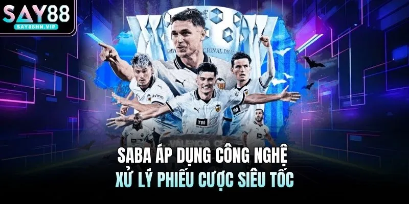 SABA Sport | Sảnh Cược Thể Thao Đẳng Cấp Nhất 2026